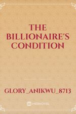 The Billionaire's Condition