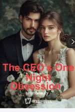 The CEO’s One Night Obsession