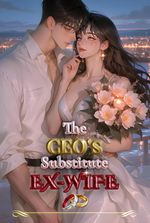 The CEO's Substitute Ex-Wife