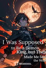 The Demon King Who saved The World