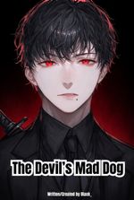The Devil's Mad Dog (BL)