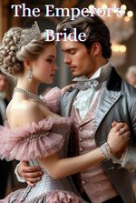 The Emperor's Bride