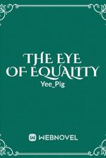 The Eye Of Equality