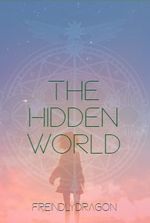 The Hidden World