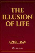 The Illusion Of Life