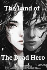 The Land of The Dead Hero