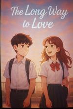 The Long Way to Love