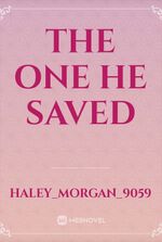 The One He Saved