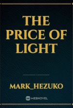 The Price Of Light