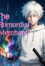 The Primordial Merchant