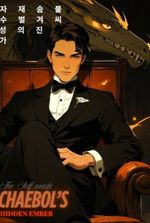The Self-made Chaebol's Hidden Ember