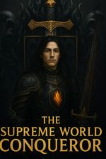 The Supreme World Conqueror