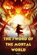 The Sword of the Mortal World