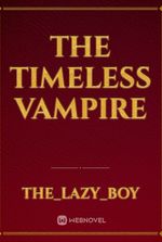 the timeless Vampire