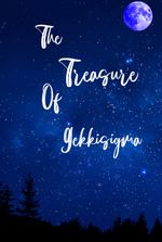 The Treasure of Gekkisigma