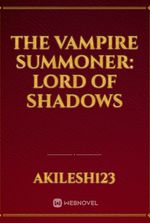 The Vampire Summoner: Lord of Shadows