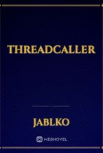 Threadcaller