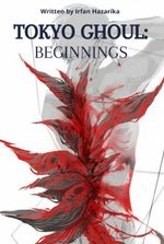 Tokyo Ghoul: Beginning