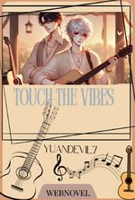 TOUCH THE VIBES