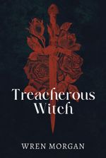 Treacherous Witch