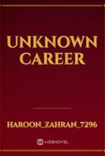 unknown career