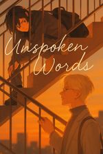 Unspoken Words| Love