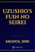 Uzushio's Fuin no Seirei