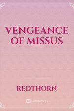 Vengeance of Missus