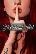Villain: Girlfriend Thief