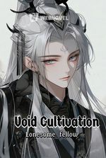 Void Cultivation