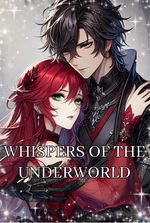 Whispers of The Underworld