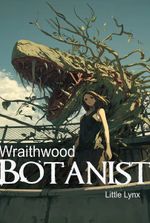 Wraithwood Botanist