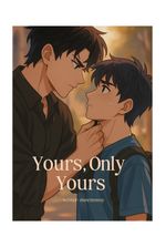 Yours, Only your
