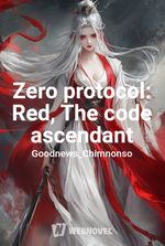 Zero protocol: Red, The code ascendant