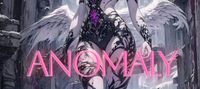 Anomaly: Birth of the Strangest Demon Lord