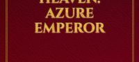 Battle through the heaven: Azure Emperor