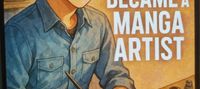 Became a Manga Artist