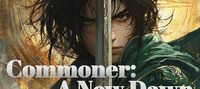 Commoner: A New Dawn