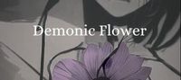 Drakengard: Demonic Flower [Demons Souls X Drakengard 3 Crossover]