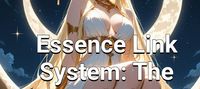 Essence Link System: The Healer's Awakening
