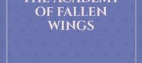Heaven's Reformatory: The Academy of Fallen Wings