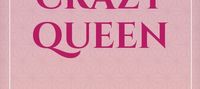 His Crazy Queen