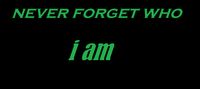I AM THE ONE WHO NEVER FORGET WHO I AM: VELUNARRA