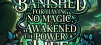 I Was Banished For Having No Magic But I Awakened The Power of Life