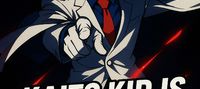 Kaito Kid is Superhero