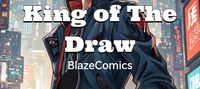 King of The Draw