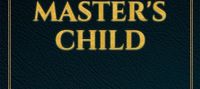 legacy of being a master's child