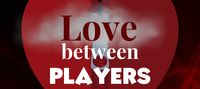 Love between Players