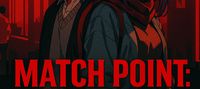 Match point: You