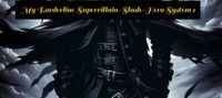 My Borderline Supervillain-Slash-Hero System